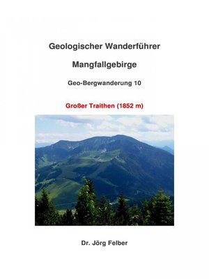 cover image of Geo-Bergwanderung 10 Großer Traithen